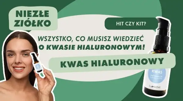Kwas hialuronowy: jak stosować, by nawilżał, a nie przesuszał?